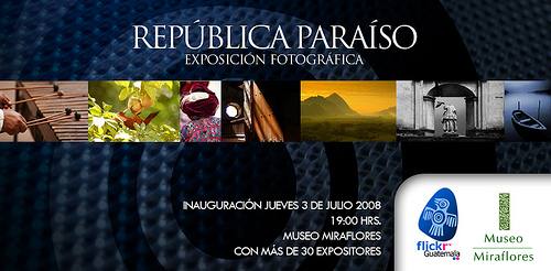 República Paraíso: Exposición de FlickrGuatemala en Museo Miraflores