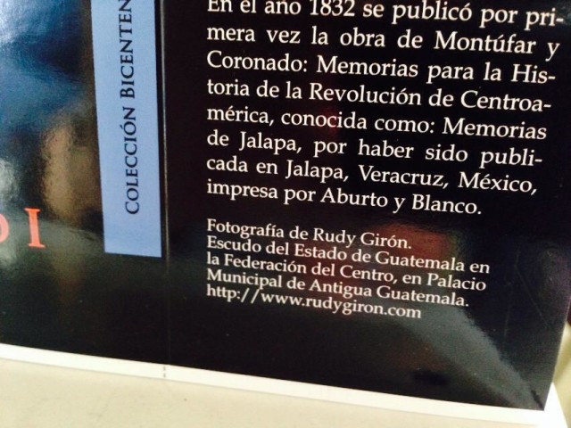 La portada del libro «Memorias para la Historia de la Revolución Centroamericana, Memorias de Jalapa» es una fotografía de Rudy Girón