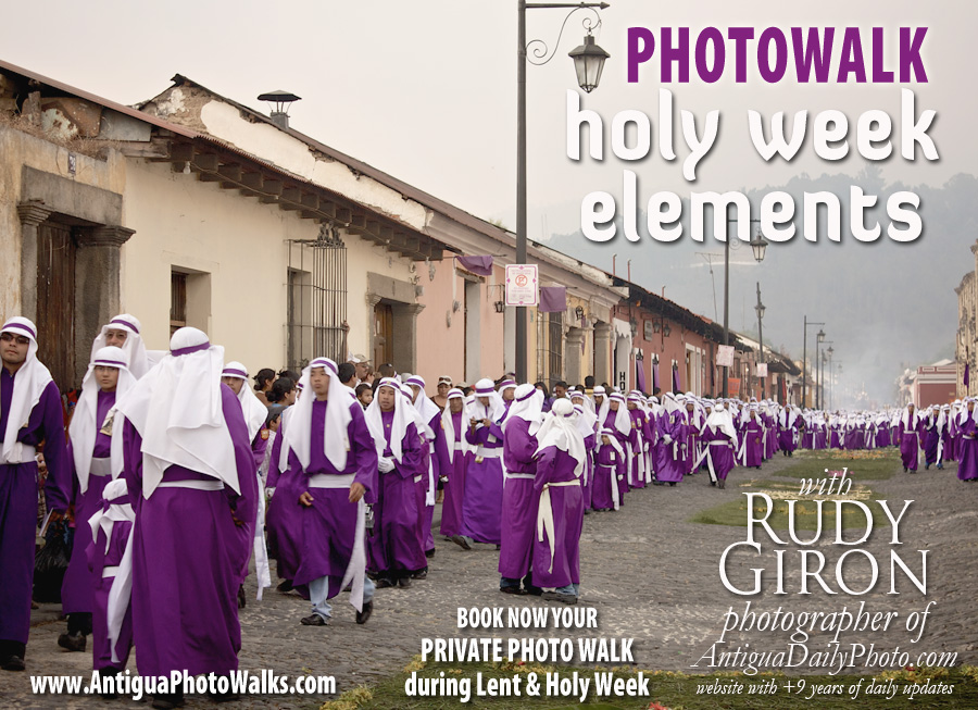 Antigua Photo Walks: Holy Week Elements