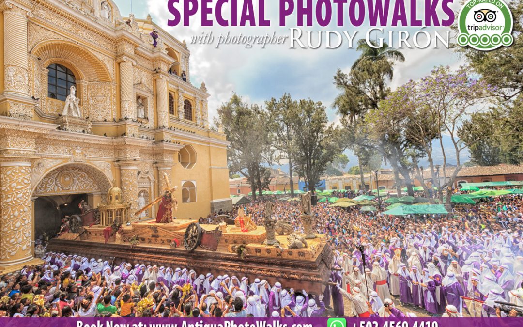 2019 Special Lent and Holy Week Photo Walks with photographer Rudy Giron